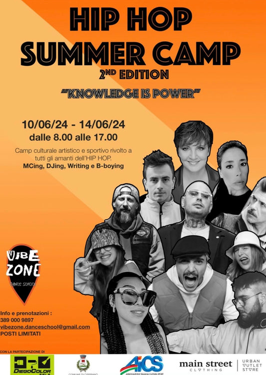*HIP HOP SUMMER CAMP* - 2ND EDITION "Knowledge Is Power"